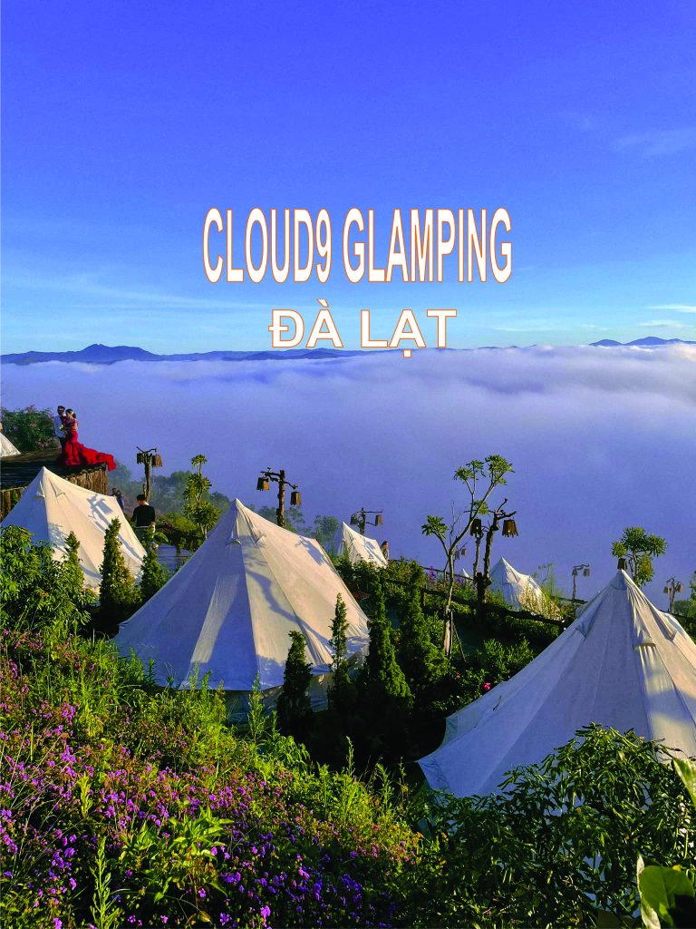 Cloud9 Glamping – Thiên Đường Săn Mây Đà Lạt.