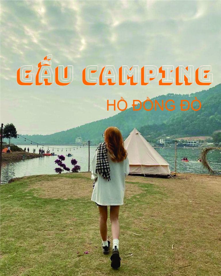 GẤU CAMPING – HỒ ĐỒNG ĐÒ