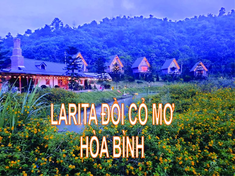 LARITA – ĐỒI CỎ MƠ HÒA BÌNH
