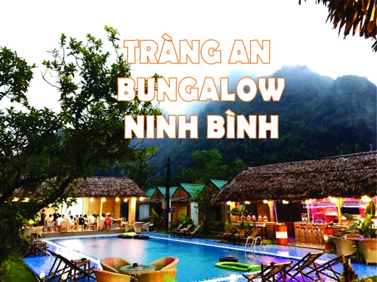 TRÀNG AN BUNGALOW-NINH BÌNH